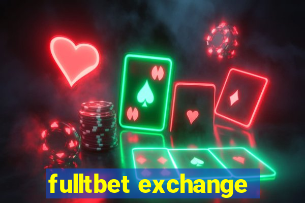 fulltbet exchange